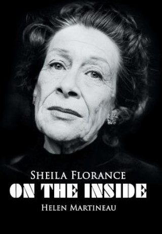 Knjiga Sheila Florance - On The Inside Helen Martineau