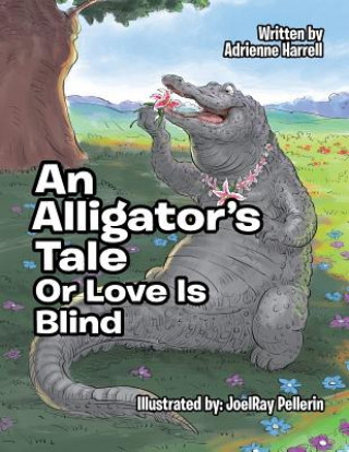 Livre Alligator's Tale Adrienne Harrell