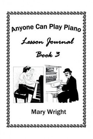 Kniha Anyone Can Play Piano Mary Wright