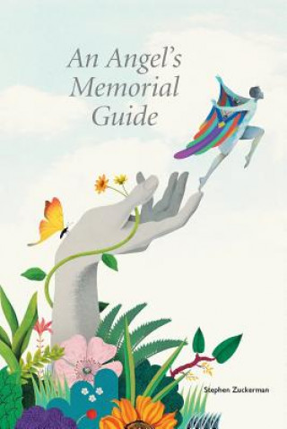 Книга Angel's Memorial Guide Stephen Zuckerman