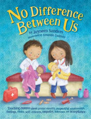 Kniha No Difference Between Us Jayneen Sanders