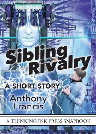 Buch Sibling Rivalry Anthony Francis
