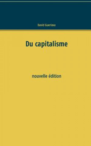 Knjiga Du capitalisme David Guerlava