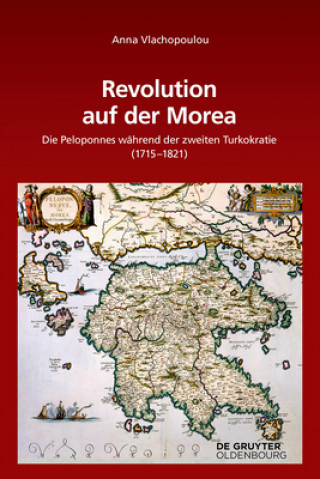 Kniha Revolution auf der Morea Anna Vlachopoulou