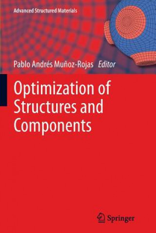 Carte Optimization of Structures and Components Pablo Andrés Mu?oz-Rojas