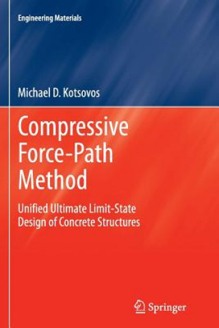 Buch Compressive Force-Path Method Michael D. Kotsovos