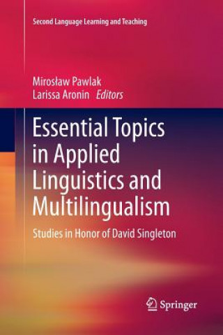 Carte Essential Topics in Applied Linguistics and Multilingualism Larissa Aronin