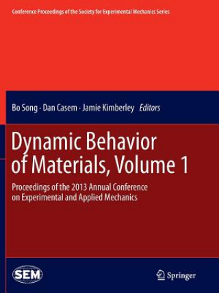 Könyv Dynamic Behavior of Materials, Volume 1 Dan Casem