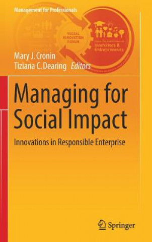 Könyv Managing for Social Impact Mary J. Cronin