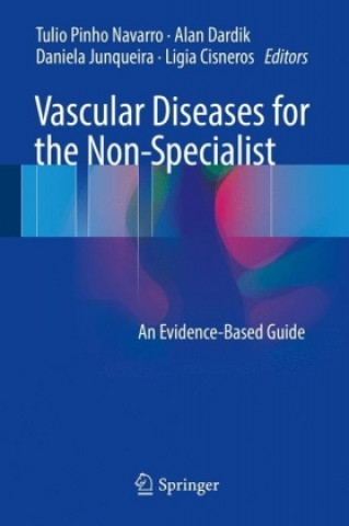 Kniha Vascular Diseases for the Non-Specialist Tulio Pinho Navarro