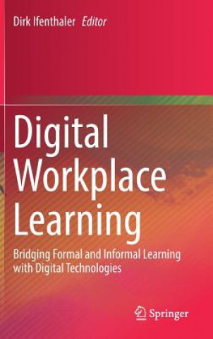 Könyv Digital Workplace Learning Dirk Ifenthaler