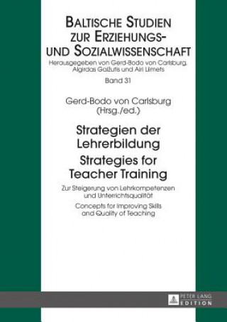 Kniha Strategien der Lehrerbildung / Strategies for Teacher Training Gerd-Bodo von Carlsburg