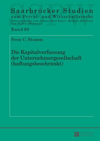 Книга Die Kapitalverfassung Der Unternehmergesellschaft (Haftungsbeschraenkt) Sven Stumm