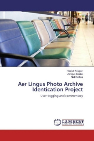 Könyv Aer Lingus Photo Archive Identication Project Patrick Keegan