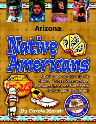 Knjiga Arizona Indians (Paperback) Carole Marsh