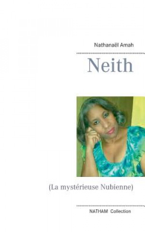 Carte Neith Nathanaël Amah