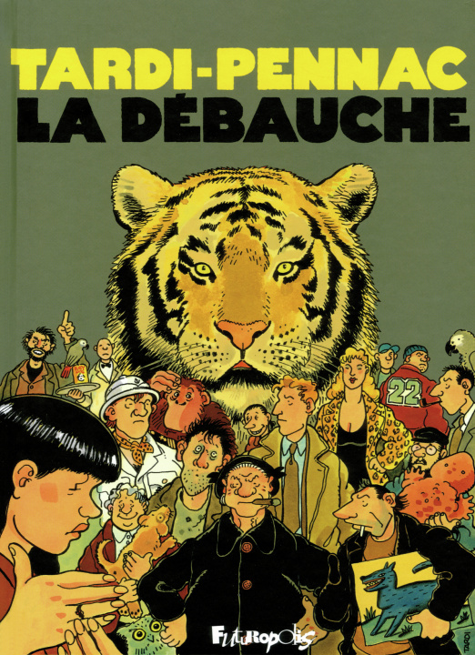 Könyv La débauche Jacques Tardi