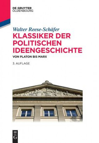 Книга Klassiker der politischen Ideengeschichte Walter Reese-Schäfer