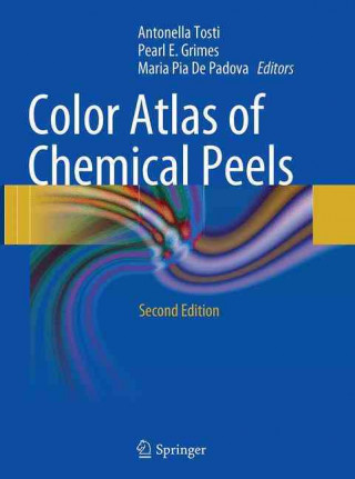 Kniha Color Atlas of Chemical Peels Antonella Tosti