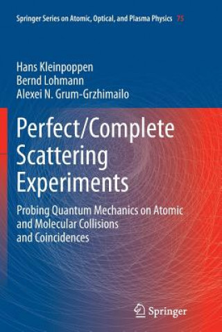 Kniha Perfect/Complete Scattering Experiments Hans Kleinpoppen