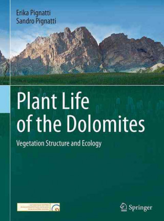 Knjiga Plant Life of the Dolomites Erika Pignatti