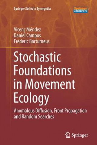 Carte Stochastic Foundations in Movement Ecology Vicenc Mendez
