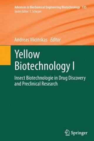 Książka Yellow Biotechnology I Andreas Vilcinskas