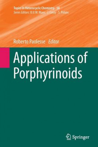 Книга Applications of Porphyrinoids Roberto Paolesse