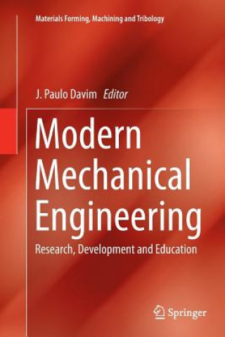 Carte Modern Mechanical Engineering J. Paulo Davim