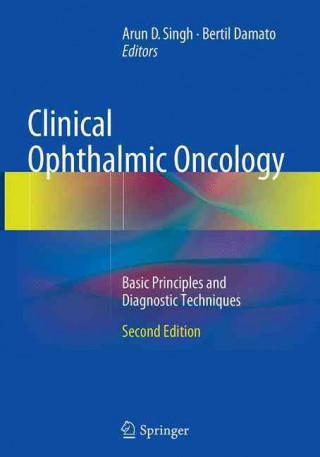 Kniha Clinical Ophthalmic Oncology Arun D. Singh