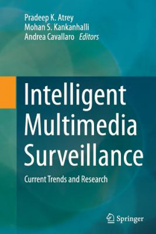 Книга Intelligent Multimedia Surveillance Pradeep K. Atrey