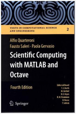 Książka Scientific Computing with MATLAB and Octave Alfio Quarteroni