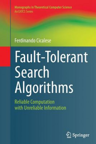 Kniha Fault-Tolerant Search Algorithms Ferdinando Cicalese