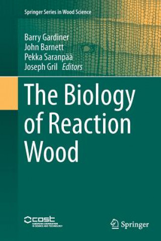 Kniha Biology of Reaction Wood John Barnett