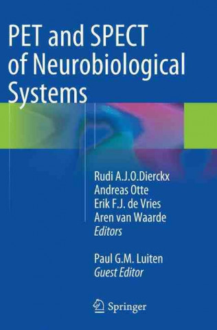 Könyv PET and SPECT of Neurobiological Systems Rudi A.J.O. Dierckx