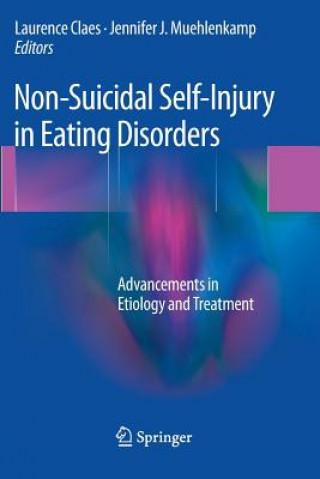 Könyv Non-Suicidal Self-Injury in Eating Disorders Laurence Claes