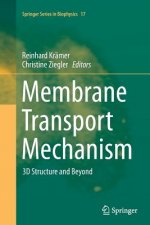 Carte Membrane Transport Mechanism Reinhard Krämer