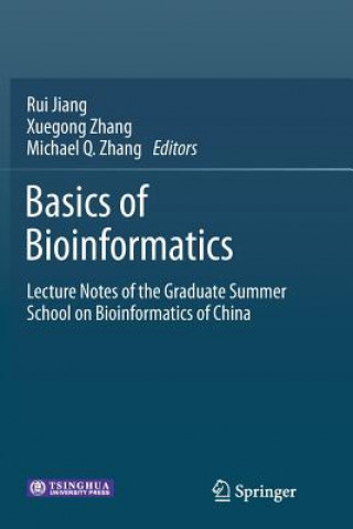 Kniha Basics of Bioinformatics Rui Jiang