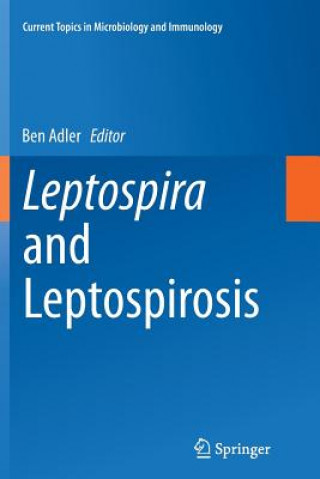 Könyv Leptospira and Leptospirosis Ben Adler