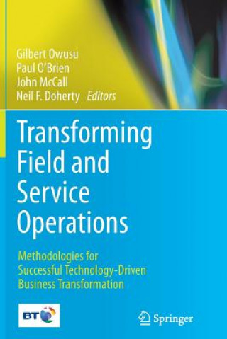 Книга Transforming Field and Service Operations Neil F. Doherty