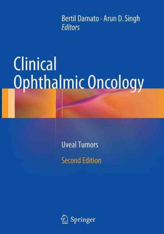 Kniha Clinical Ophthalmic Oncology Bertil E. Damato