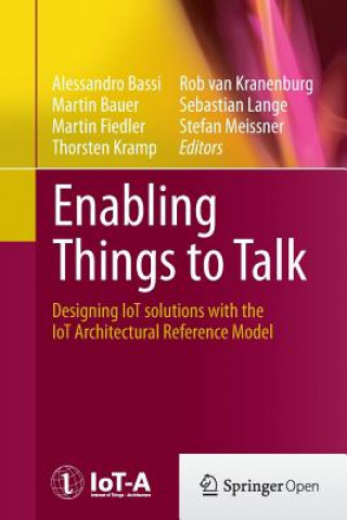 Libro Enabling Things to Talk Alessandro Bassi