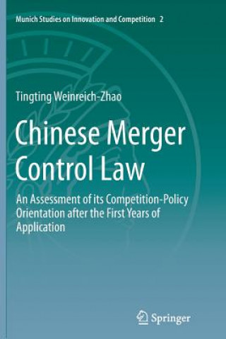Kniha Chinese Merger Control Law Tingting Weinreich-Zhao