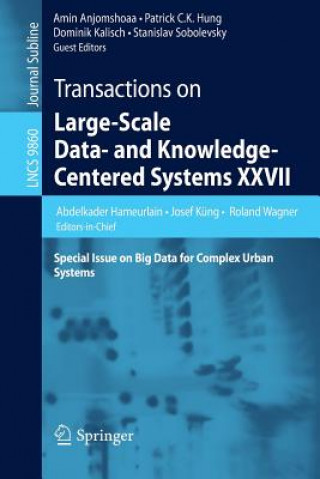 Libro Transactions on Large-Scale Data- and Knowledge-Centered Systems XXVII Abdelkader Hameurlain