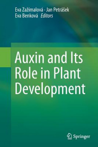 Book Auxin and Its Role in Plant Development Eva Benková