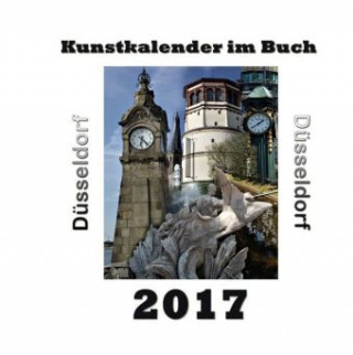 Könyv Kunstkalender im Buch - Düsseldorf 2017 Pierre Sens