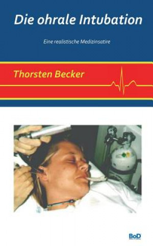 Książka ohrale Intubation Thorsten Becker