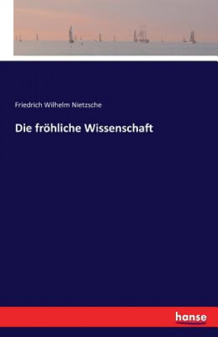 Carte froehliche Wissenschaft Friedrich Wilhelm Nietzsche