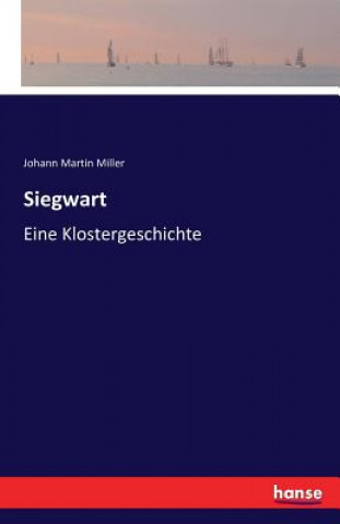 Kniha Siegwart Johann Martin Miller