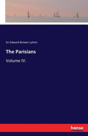 Book Parisians Sir Edward Bulwer Lytton